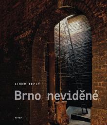 Brno neviděné